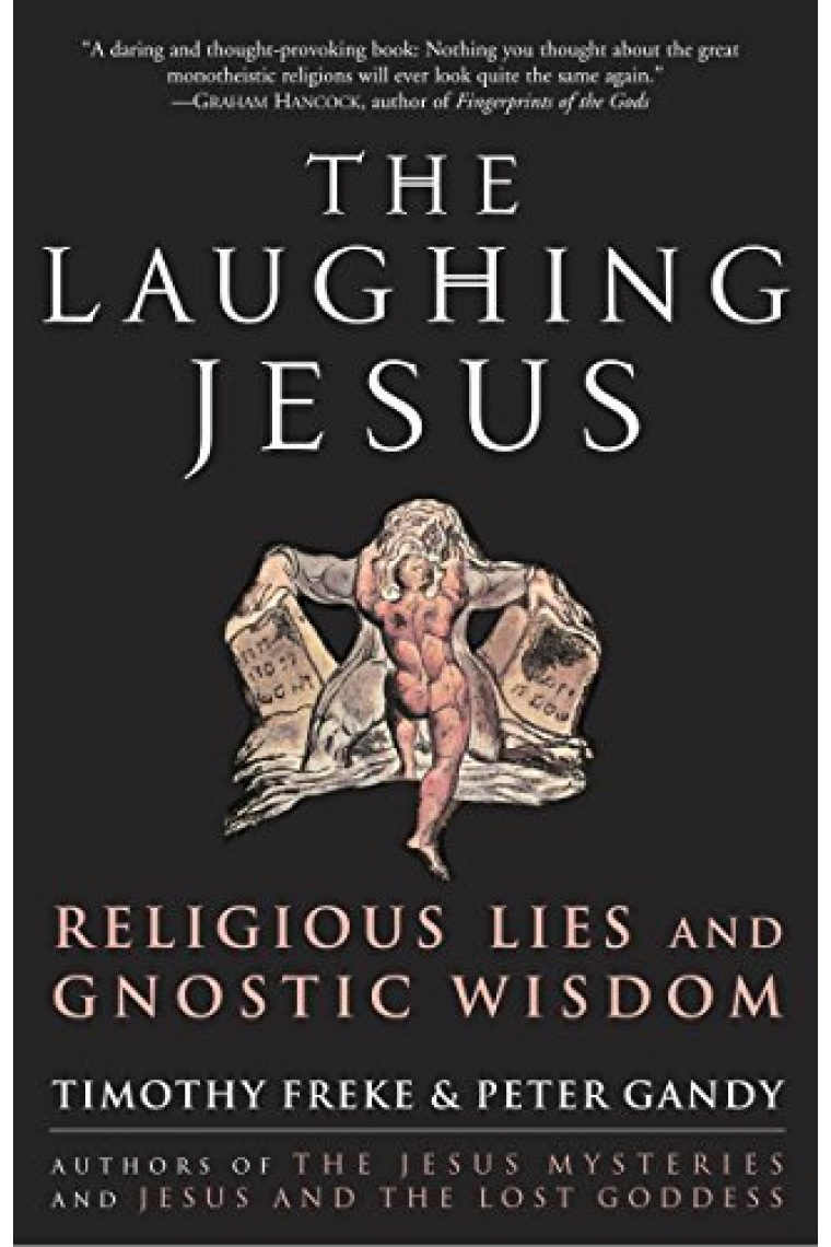 The Laughing Jesus: Religious Lies and Gnostic Wisdom