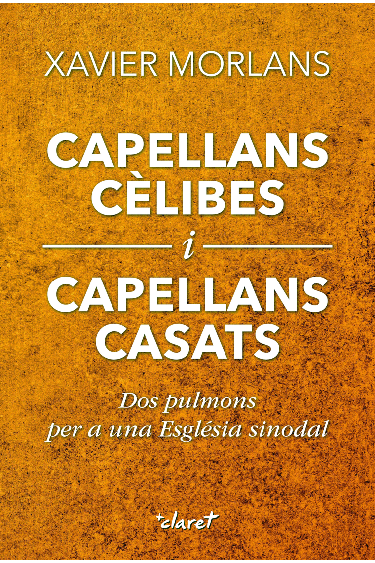 Capellans cèlibes i capellans casats: dos pulmons per a una Església sinodal