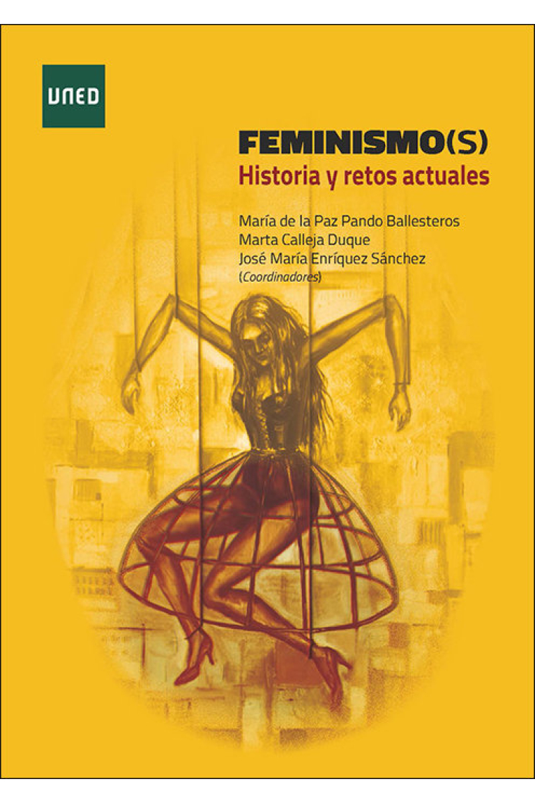 FEMINISMO(S) HISTORIA Y RETOS ACTUALES