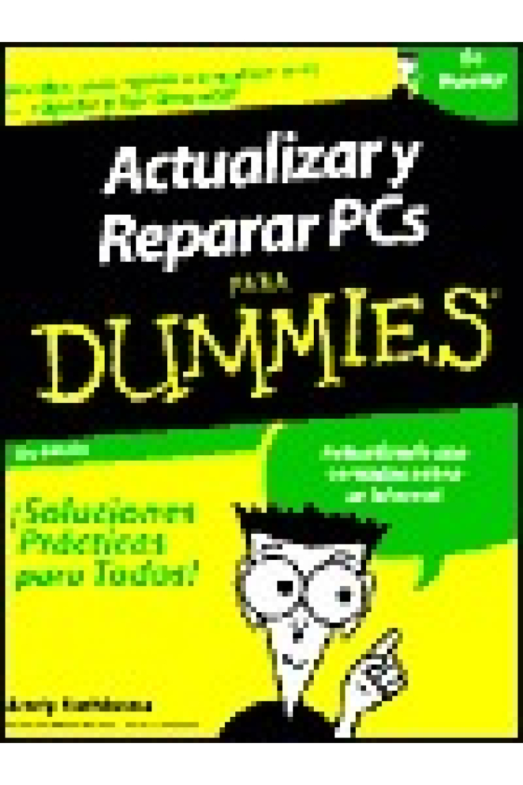 Actualizar y reparar PCs para Dummies