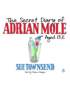 The Secret Diary of Adrian Mole aged 13 3/4 Audio Cd