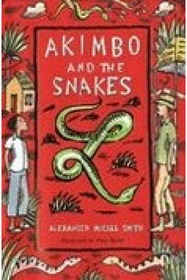 Akimbo and the snakes