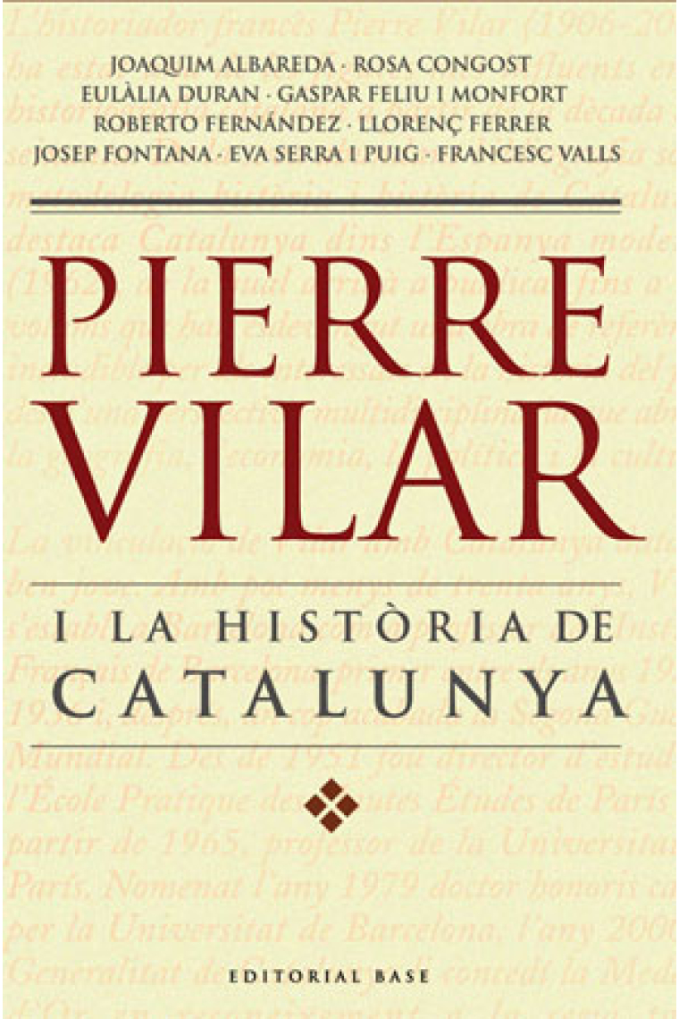 Pierre Vilar i la història de Catalunya