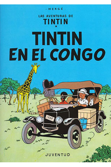 Las aventuras de Tintín. Tintín en el Congo