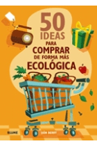 50 ideas para comprar de forma más ecológica