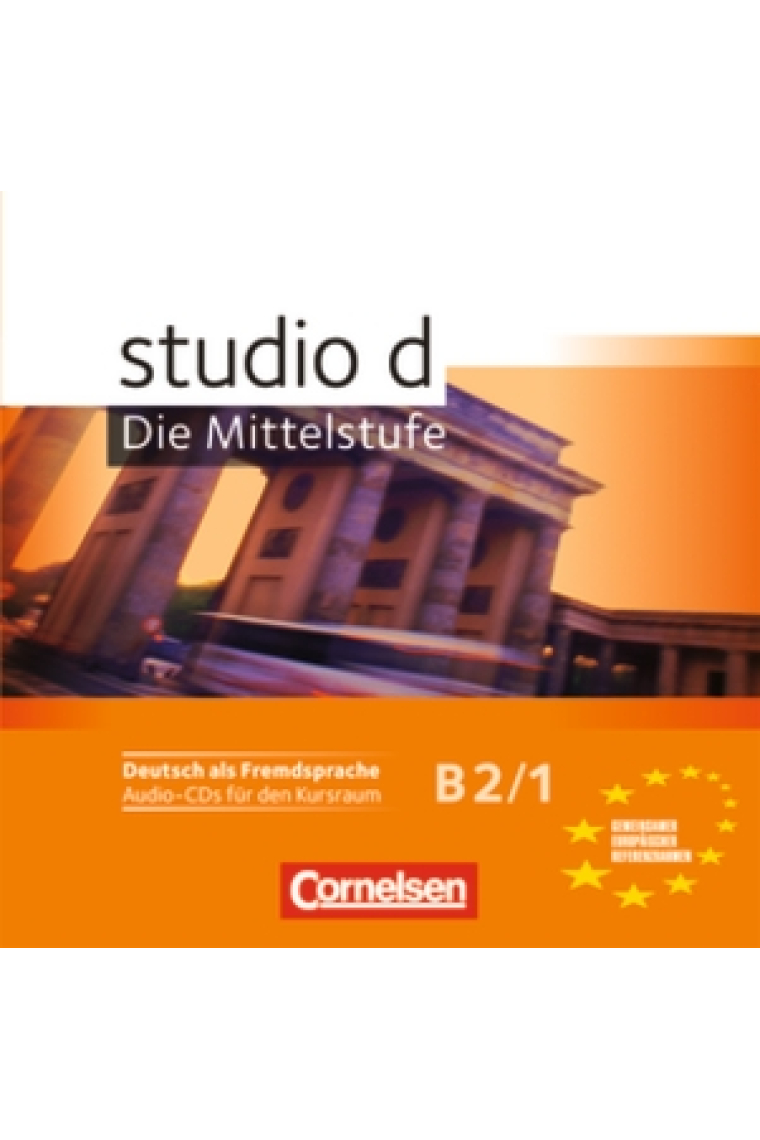 Studio d Mittelstufe B2/1. 2 Audio-CDs mit allen Hörtexten des Kursbuchteils