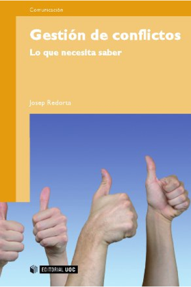 Gestión de conflictos. Lo que necesita saber