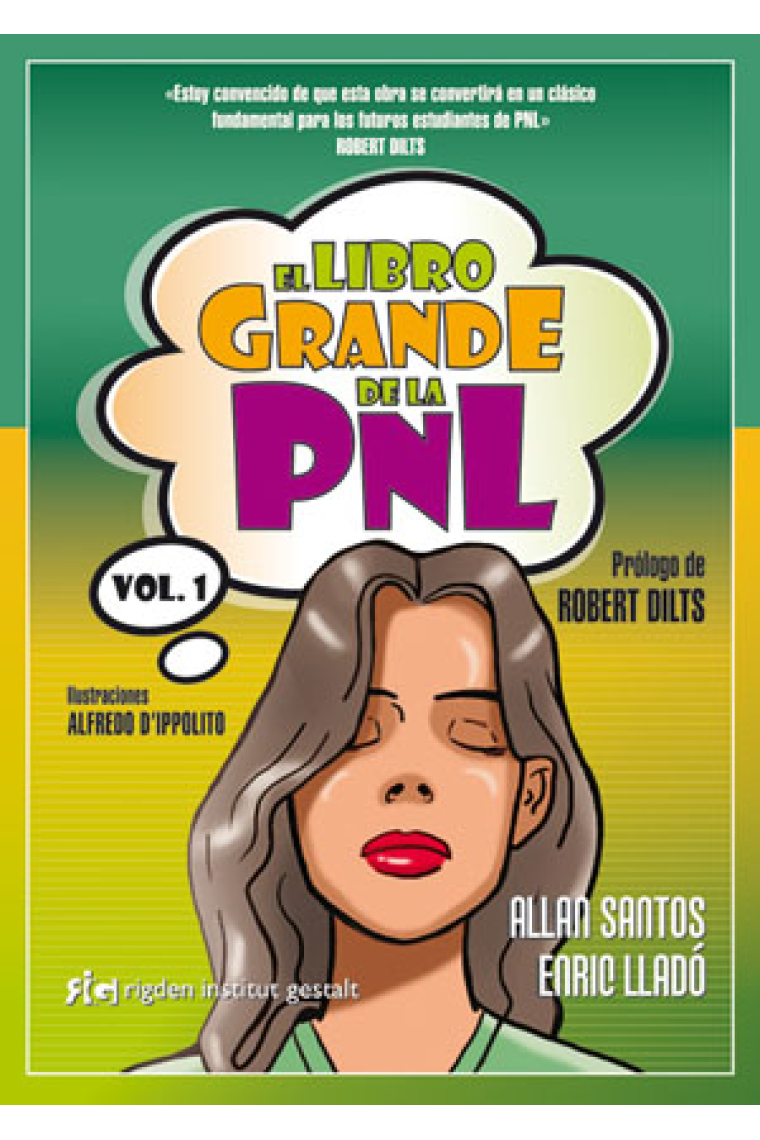 El Libro grande de la PNL. Vol. 1