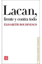 Lacan, frente y contra Todo