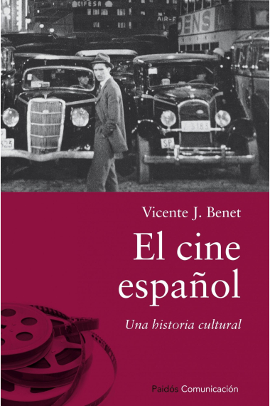 El cine español. Una historia cultural