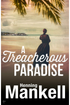 A Treacherous Paradise