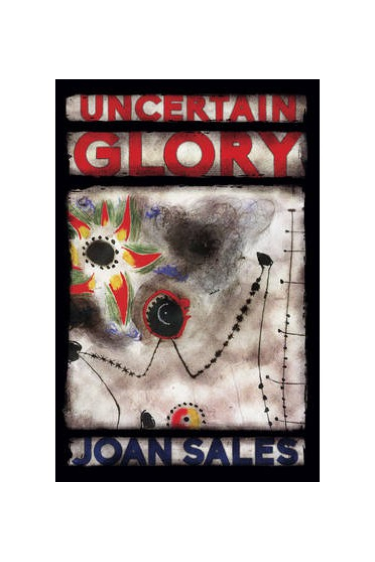 Uncertain Glory