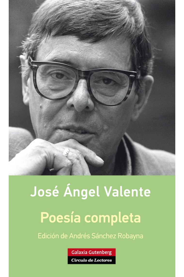 Poesía completa José Ángel Valente