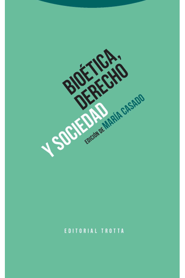 Bioética, derechos y sociedad