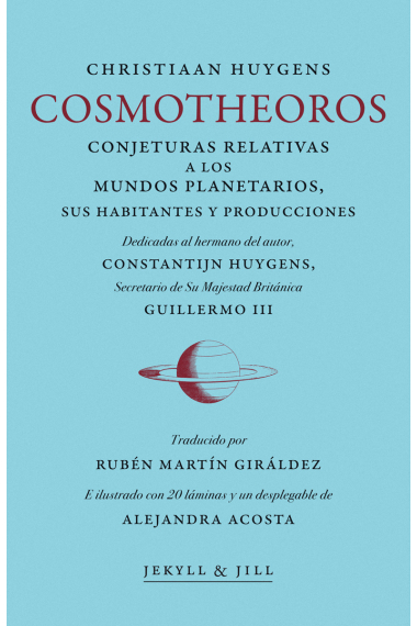 Cosmotheoros (Conjeturas relativas a los mundos planetarios, sus habitantes y producciones)