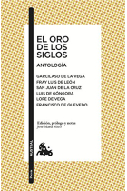 El oro de los siglos (Antología). Edición de José María Micó