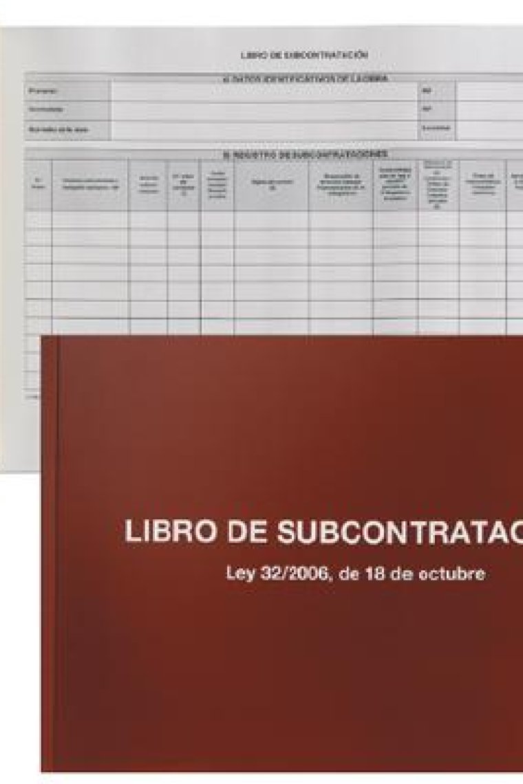 Llibre de Subcontractació / Libro de Subcontratación (Llei 32/2006, de 18 d'octubre)