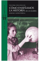 Cómo enseñamos la historia (de las mujeres). Homanaje a Amparo Pedregal