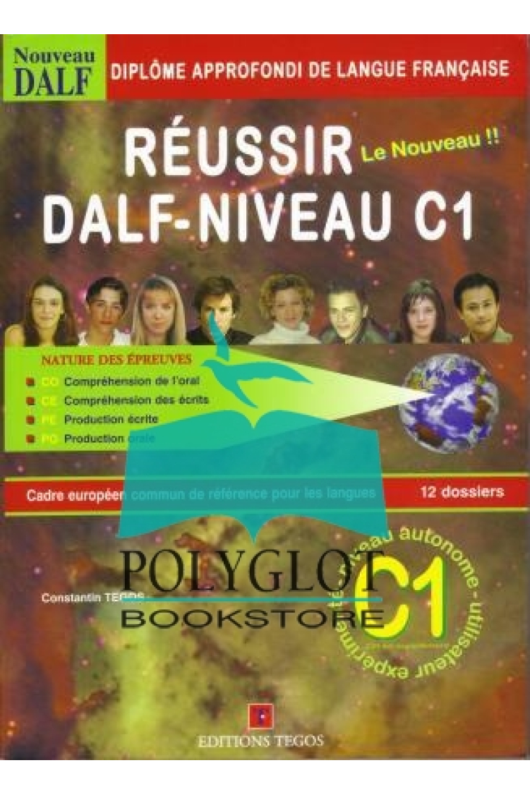 Réussir le DALF C1. Libro + claves + 2 CDs