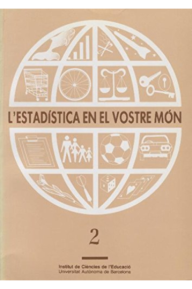 L'estadística en el vostre món Vol.2 Llibre de l'alumne