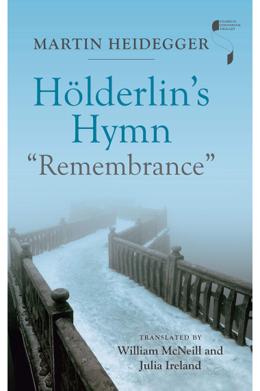 Hölderlin's Hymn Remembrance (Studies in Continental Thought)