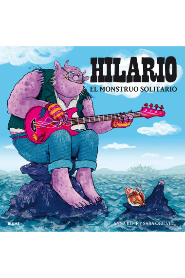 Hilario. El monstruo solitario