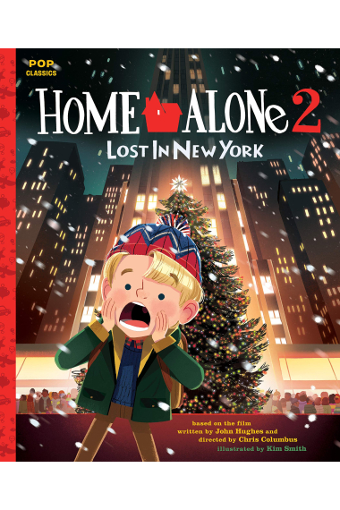 Home Alone 2. Lost In New York (POP CLASSICS (#7))