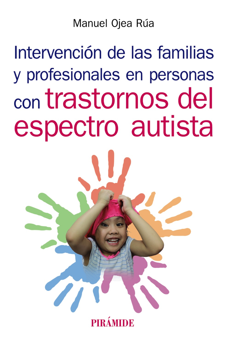 Intervención de las familias y profesionales en personas con trastornos del espectro autista