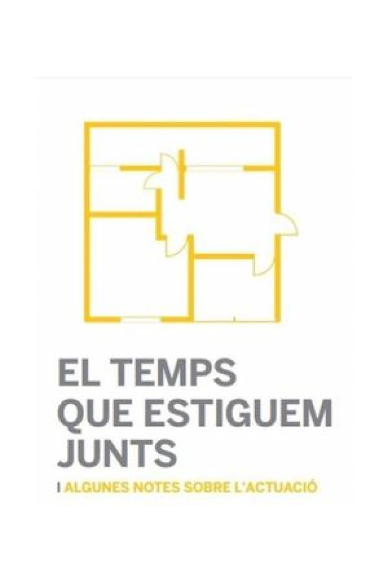 El temps que estiguem junts (i algunes notes sobre l'actuació)