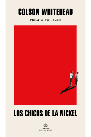 Los chicos de la Nickel (Premio Pulitzer 2020)