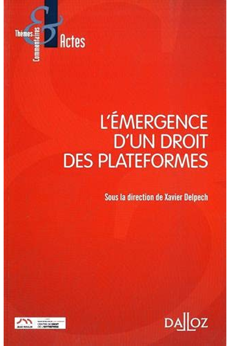 L'émergence d'un droit des plateformes