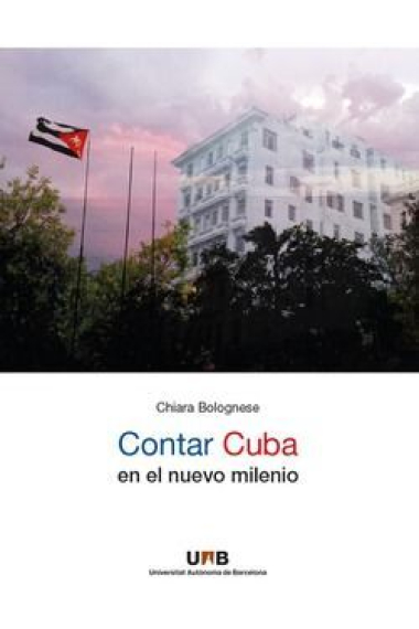 Contar Cuba en el nuevo milenio