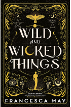 Wild and Wicked Things