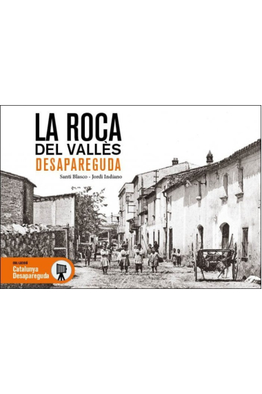 La Roca del Vallès desapareguda