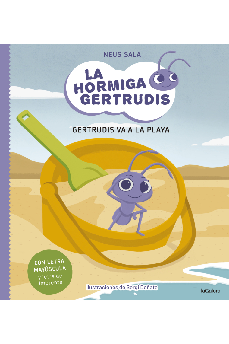 La hormiga Gertrudis 1. Gertrudis va a la playa