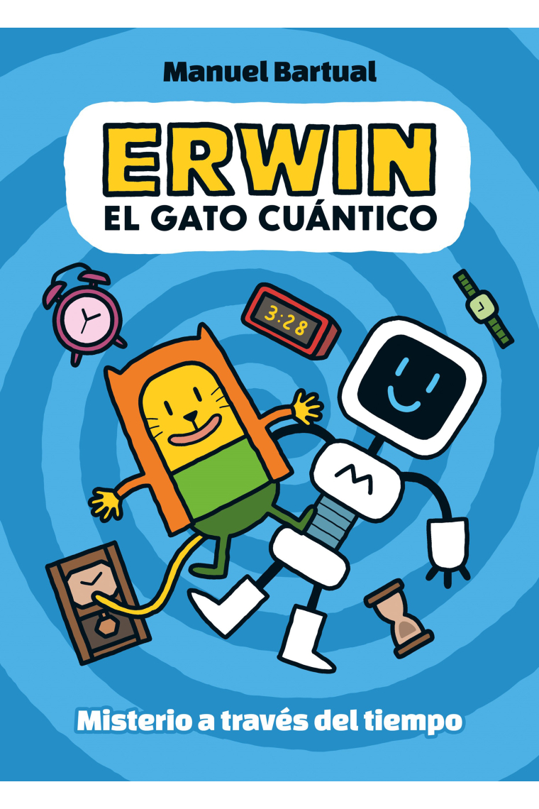 Erwin, el gato cuántico 1 - Misterio a través del tiempo