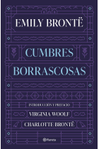 Cumbres borrascosas (Edición con introducción de Virginia Woolf y prefacio de Charlotte Brontë)