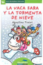 La vaca Sara y la tormenta de nieve (letra de palo)