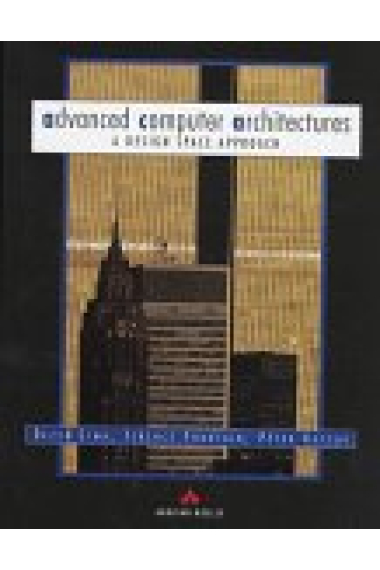 Advanced computer architectures a design space approach