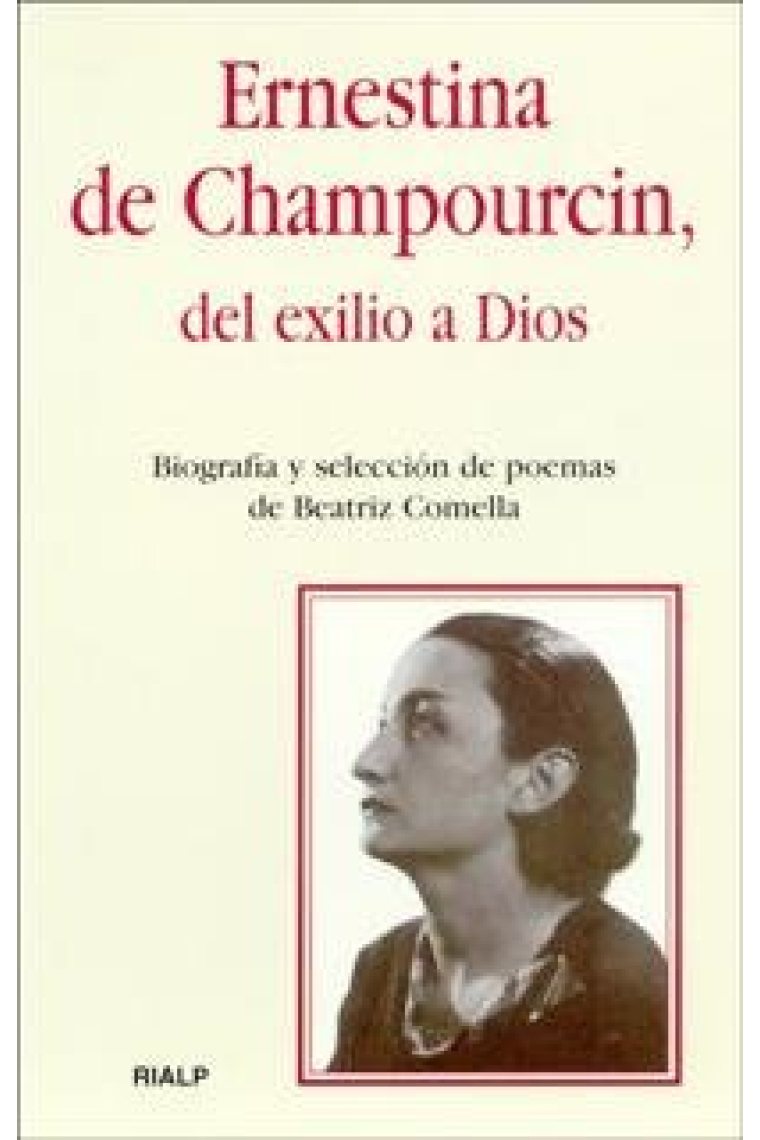 Ernestina de Champourcin, del exilio a Dios