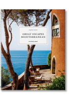 Great Escapes Mediterranean. The Hotel Book. 2020 Edition