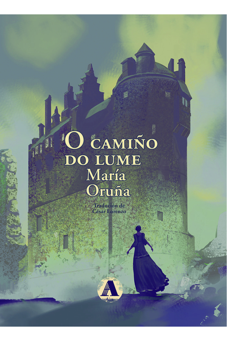 O CAMIÑO DO LUME
