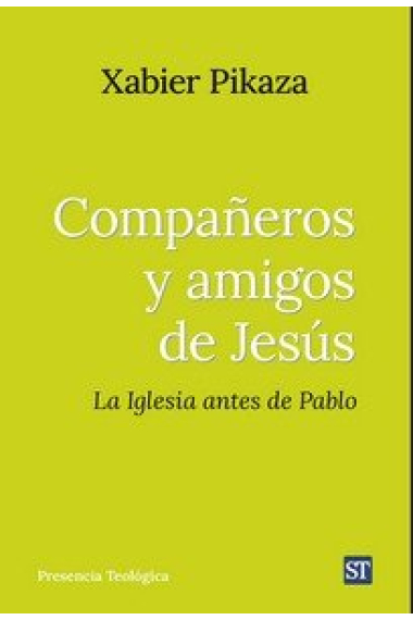 COMPAÑEROS Y AMIGOS DE JESUS