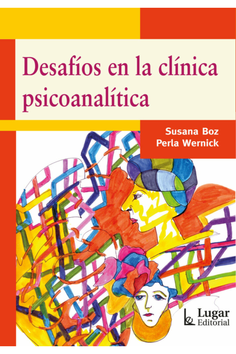 Desafíos en la clínica psicoanalítica