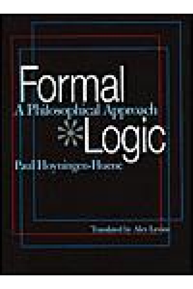 Formal logic: a philosophical approach