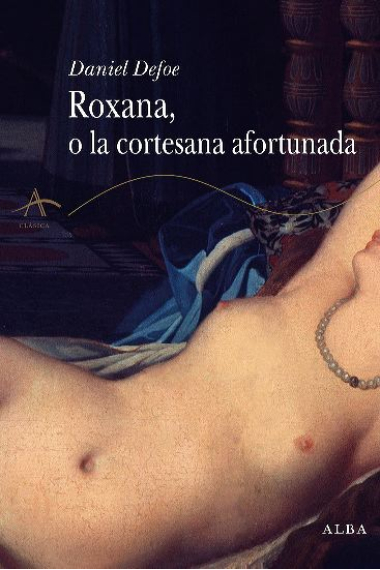 Roxana, o la cortesana afortunada