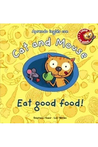 Cat and Mouse: Eat good food! (incl.CD)