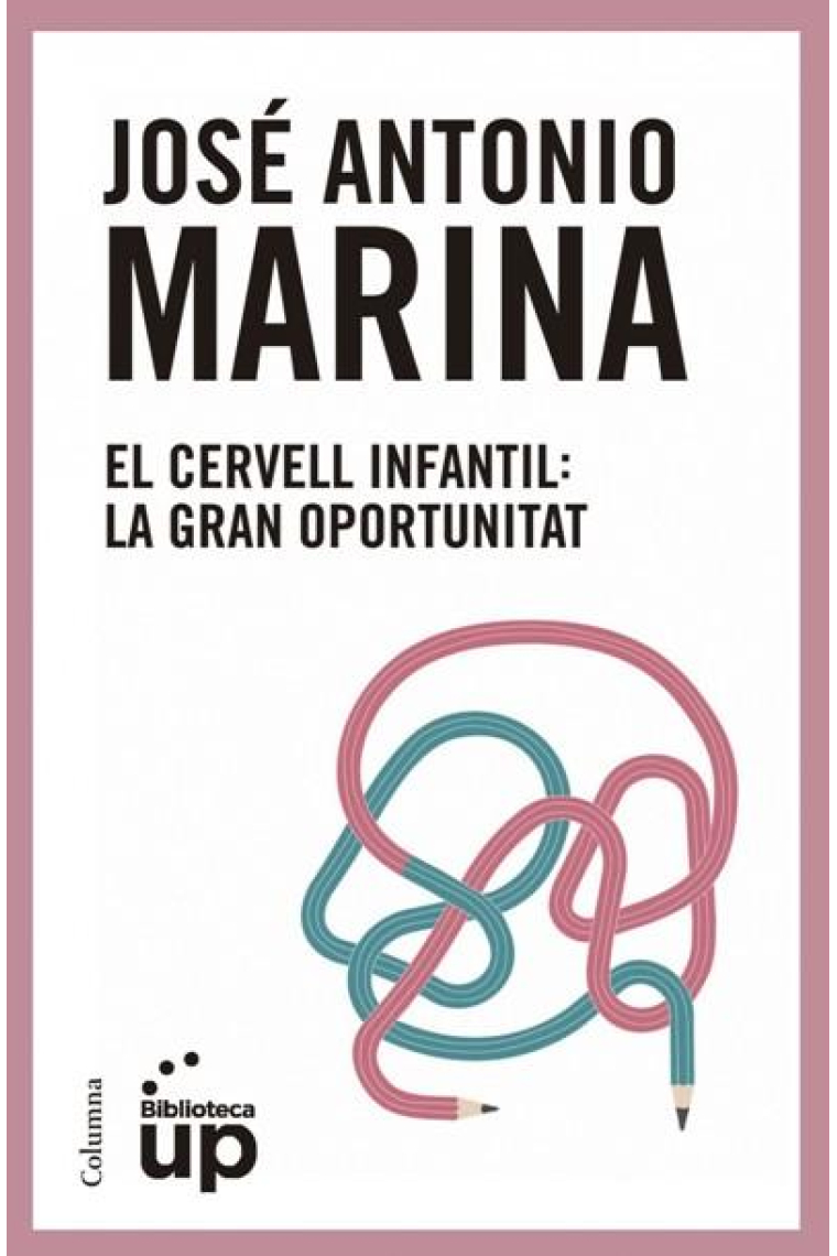 El cervell infantil: la gran oportunitat