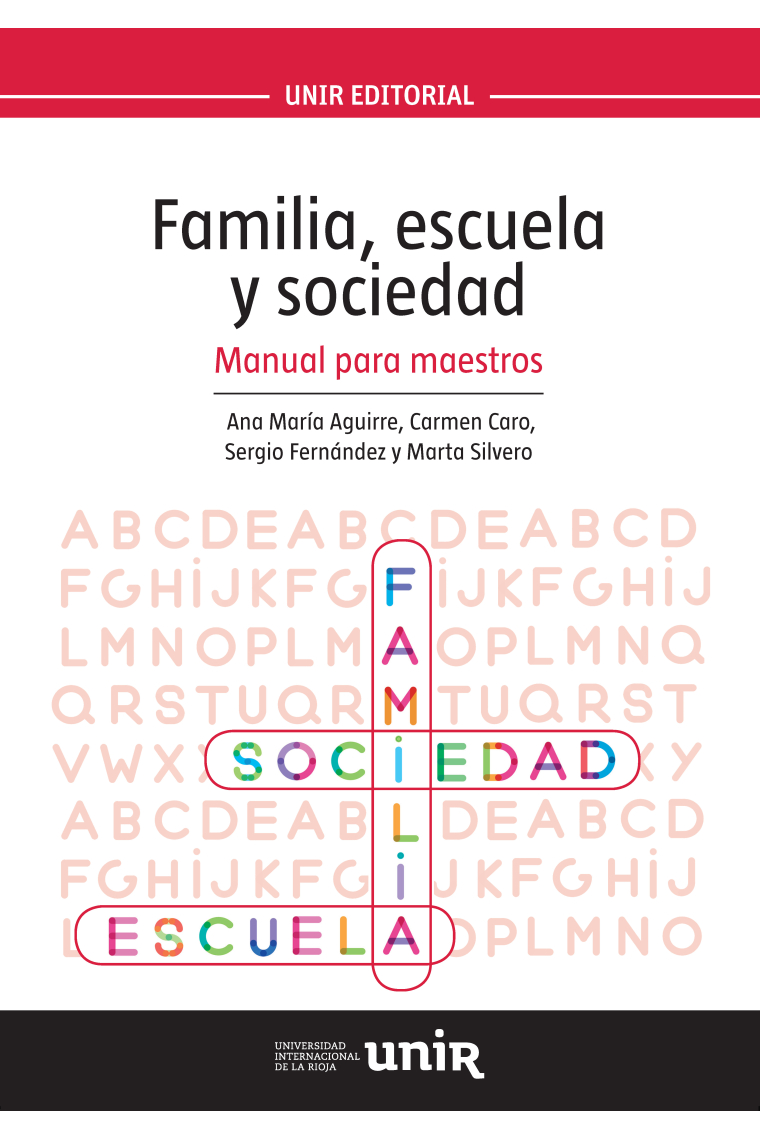 Familia, escuela y sociedad.Manual para maestros