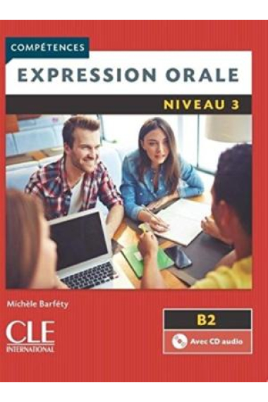 Expression orale 1 Livre   CD 2º édition - Niveaux A1/A2